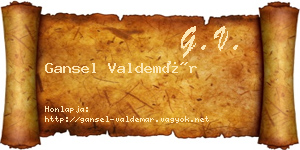 Gansel Valdemár névjegykártya